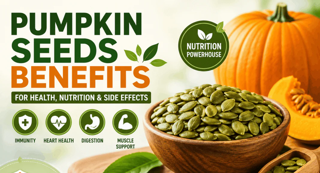 Healthy pumpkin seeds rich in protein, magnesium, and antioxidants for nutrition and health benefits