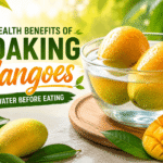 5 Health Benefits of Soaking Mangoes in Water Before Eating Health benefits of soaking mangoes in water before eating