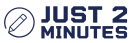 Just 2 Minutes